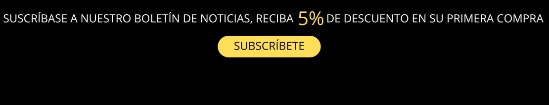 Descuento del 5% en la 1ª compra al suscribirse
